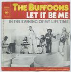 The Buffoons- Let it be Me