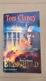 Tom Clancy - Ereschuld (Jack Ryan-thriller), Ophalen of Verzenden, Gelezen, Tom Clancy, Nederland