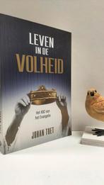 Toet, Johan; Leven in de volheid, Boeken, Ophalen of Verzenden, Gelezen, Christendom | Protestants