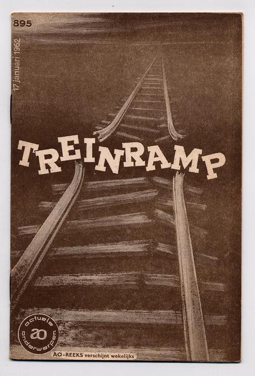 Treinramp - Treinongeluk - Treinrampen - J. Entken - 1962 NS, Verzamelen, Spoorwegen en Tramwegen, Nieuw, Trein, Boek of Tijdschrift