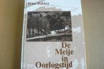 DE MEIJE IN OORLOGSTIJD / Nieuwkoop / Wim Bakker / 40 - 45, Ophalen of Verzenden, Gelezen