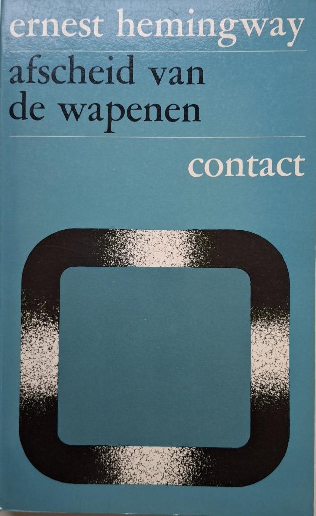 Ernest Hemingway - Afscheid van de wapenen (Ex.2), Boeken, Literatuur, Gelezen, Amerika, Ophalen of Verzenden