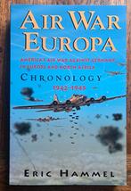Air War Europa Chronolog -USA air war agains Germany '42-'45, Tweede Wereldoorlog, Nieuw, Ophalen of Verzenden, Eric Hammel,
