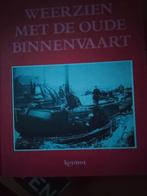 Weerzien met de Oude Binnenvaart - Kosmos, Boeken, Vervoer en Transport, Ophalen of Verzenden, Zo goed als nieuw, Rob martens lieuwe westra