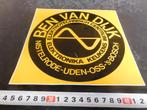 sticker BEN van DIJK Nistelrode Uden Oss Den Bosch, Verzamelen, Ophalen, Zo goed als nieuw