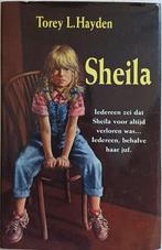 KORTING! Sheila - Torey L. Hayden, Boeken, Ophalen of Verzenden, Zo goed als nieuw, Torey L. Hayden, Amerika