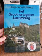 Het Groothertogdom Luxemburg, Boeken, Geschiedenis | Stad en Regio, Ophalen of Verzenden, Zo goed als nieuw