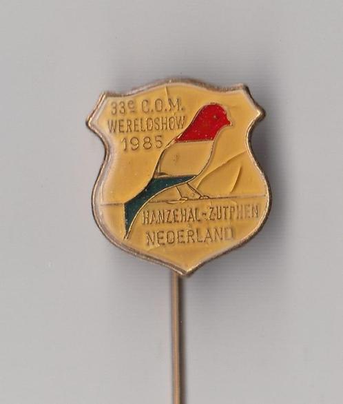 Vogel Show COM Zutphen 1985 Hanzehal speldje, Verzamelen, Speldjes, Pins en Buttons, Gebruikt, Speldje of Pin, Overige onderwerpen