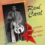 Schlager CD (1993) René Carol - Rote Rosen Rote Lippen Roter, Ophalen of Verzenden, 1960 tot 1980, Zo goed als nieuw