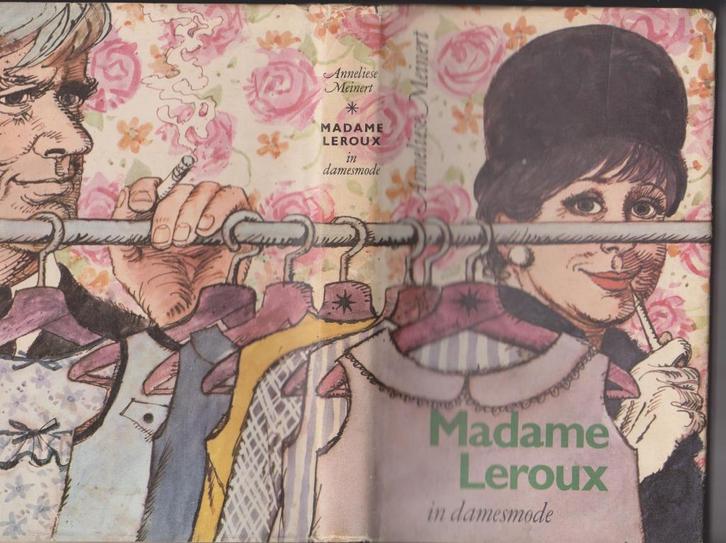 Madame Leroux in damesmode - Anneliese Meinert, Boeken, Literatuur, Gelezen, Nederland, Ophalen of Verzenden
