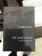 Het Israël van God, Boeken, Ophalen of Verzenden, Zo goed als nieuw, Willem Ouweneel, Christendom | Protestants