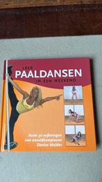 D. Mulder - Leer paaldansen in een weekend, Ophalen of Verzenden, Zo goed als nieuw, Balsport, D. Mulder; B. Dijkstra