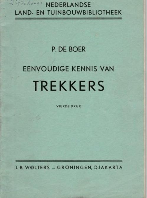 Eenvoudige kennis van TREKKERS, Boeken, Techniek, Gelezen, Verzenden