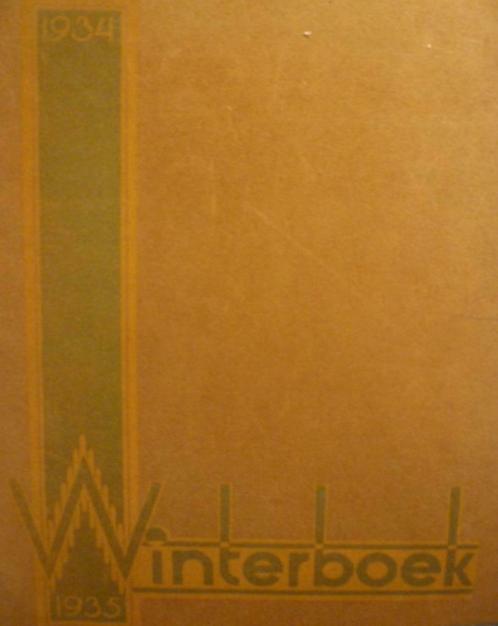 Winterboek 1934 - 1935 H.R. Holst, A Van Schendel,e.a, Antiek en Kunst, Antiek | Boeken en Bijbels, Ophalen of Verzenden