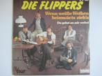 DIE FLIPPERS # Wenn weibe Wolken heinwärts zieh'n/Du gehst, Cd's en Dvd's, Vinyl | Nederlandstalig, Ophalen of Verzenden, Zo goed als nieuw