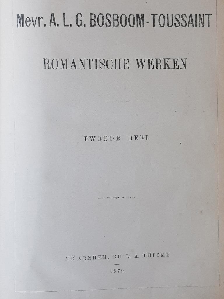 Antiek boek uit Nederland door Bosboom-Toussaint uit 1870., Antiek en Kunst, Ophalen of Verzenden, Bosboom-Toussaint