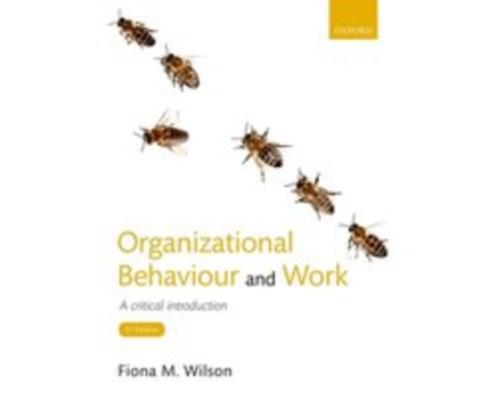 Organizational Behaviour and Work 9780198777137, Boeken, Studieboeken en Cursussen, Zo goed als nieuw, HBO, Beta, Verzenden
