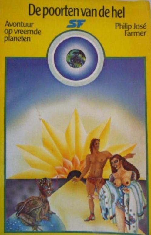 Boek SF: De poorten van de hel; door Philip José Farmer., Boeken, Science fiction, Gelezen, Ophalen of Verzenden