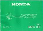 Honda PX50 Parts List 1982 (1317z), Ophalen of Verzenden, Zo goed als nieuw