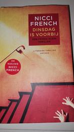 Nicci French - Dinsdag is voorbij, Nicci French, Ophalen of Verzenden, Zo goed als nieuw, Nederland