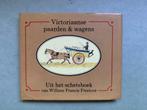 Victoriaanse paarden & wagens, W.F. Freelove, William Francis Freelove, Ophalen of Verzenden, Zo goed als nieuw, Schilder- en Tekenkunst