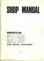Honda CB750 supplement shop manual (7482z), Motoren, Handleidingen en Instructieboekjes, Honda