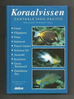 Koraalvissen Centrale Indo-Pacifc - Dieter Eichler, Boeken, Ophalen of Verzenden, Zo goed als nieuw, Vissen