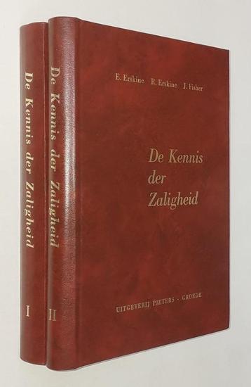 E. en R. Erskine/ Fisher: De kennis der Zaligheid (2 delen). beschikbaar voor biedingen