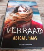 Abigail Haas: Verraad, Ophalen of Verzenden, Zo goed als nieuw, Abigail Haas