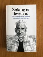 Hendrik Groen - Zolang er leven is, Boeken, Hendrik Groen, Ophalen of Verzenden, Zo goed als nieuw, Nederland