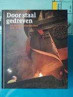 Jaap Verheul - Door staal gedreven hoogovens, Boeken, Maatschappij en Samenleving, Ophalen of Verzenden, Zo goed als nieuw, Nederland