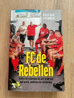 FC de Rebellen - Rick van Leeuwen, Ophalen of Verzenden, Zo goed als nieuw, Rick van Leeuwen, Balsport