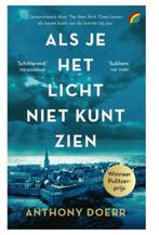 Als je het licht niet kunt zien Anthony Doerr 9789041715197, Boeken, Ophalen of Verzenden, Zo goed als nieuw, Nederland