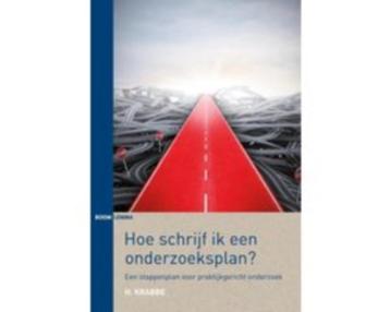 Hoe schrijf ik een onderzoeksplan? 9789462365377 beschikbaar voor biedingen