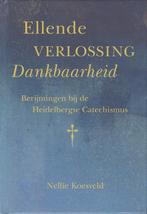 Ellende verlossing Berijmingen bij Heidelbergse Catechismus, Gelezen, Christendom | Protestants, Ophalen of Verzenden, Nellie Koesveld