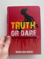 Truth or Dare - Wieke van Oordt, Boeken, Ophalen of Verzenden, Zo goed als nieuw, Fictie algemeen