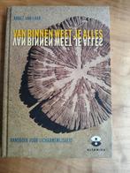 Annet van Laar - Van binnen weet je alles Hardcover, Ophalen of Verzenden, Zo goed als nieuw, Annet van Laar