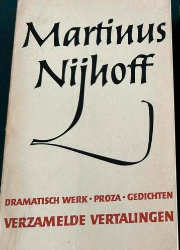 MARTINUS NIJHOFF DRAMATISCH WERK PROZA GEDICHTEN beschikbaar voor biedingen