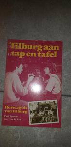 Tilburg aan tap en tafel. Horecagids van tilburg.  Paul spap, Boeken, Ophalen of Verzenden, 20e eeuw of later, Zo goed als nieuw