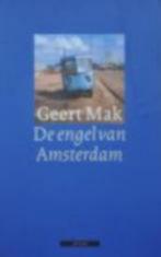 Geert mak: de engel van amsterdam, Gelezen, Ophalen of Verzenden, Nederland
