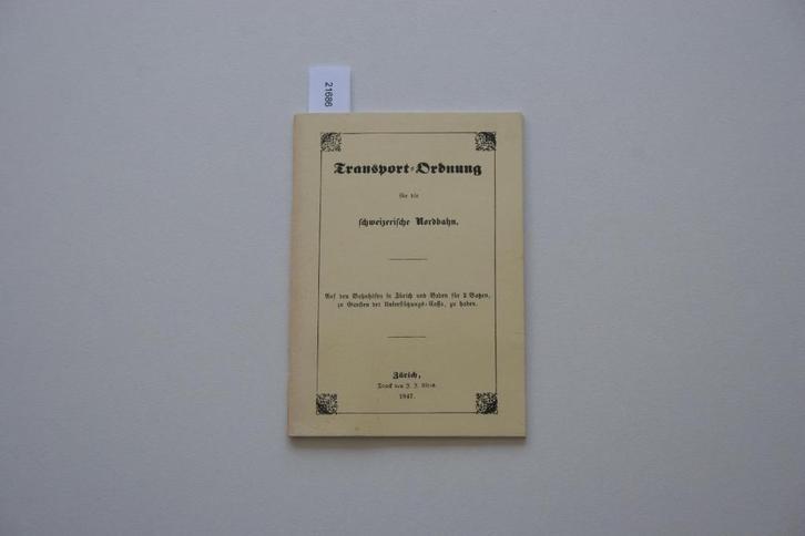 Vorschrift: Transport-Ordnung für die schweizerische Nordbah, Verzamelen, Spoorwegen en Tramwegen, Gebruikt, Trein, Boek of Tijdschrift