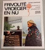 Frivolité vroeger en nu - Sytske Stratenus, Boeken, Hobby en Vrije tijd, Ophalen of Verzenden, Nieuw, Breien en Haken