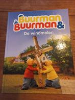 Buurman en Buurman - de Windmolen, Boeken, Kinderboeken | Kleuters, Ophalen of Verzenden, Zo goed als nieuw, Fictie algemeen
