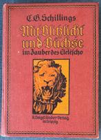 Jacht jagen.  MIT BLITSZLICHT UND BÜCHSE DOOR C.B.SCHILLINGS, Ophalen of Verzenden, Gelezen, Natuur algemeen