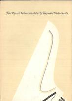 The Russell Collection of Early Keyboard Instruments, Boeken, Gelezen, Instrument, Ophalen of Verzenden, S.Newman & P.Williams