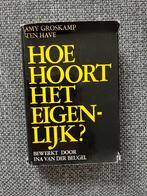 Boek “Hoe hoort het eigenljjk?” Amy Groskamp Ten Have, Boeken, Ophalen, Gelezen, Amy Groskamp Ten Have