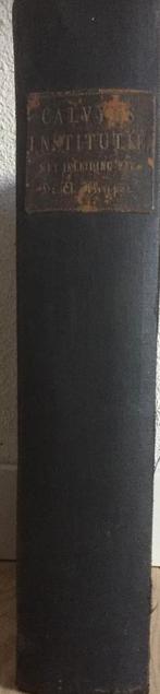 CALVIJN - INSTITUTIE - 1889 - BOEK, Antiek en Kunst, Antiek | Boeken en Bijbels, Ophalen of Verzenden