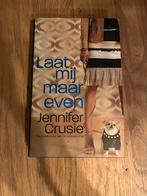 Jennifer Cruise - Laat mij maar even, Ophalen of Verzenden, Nieuw