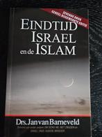 Eindtijd Israël en de Islam - Drs. Jan van Barneveld, Boeken, Ophalen of Verzenden, Zo goed als nieuw, Drs. Jan van Barneveld