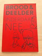 Brood & Deelder - Inderdaad Nee - Nieuwstaat, Eén stripboek, Ophalen of Verzenden, Nieuw, Herman Brood & Jules Deelder